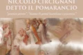 Niccolò Circignani detto il Pomarancio “prattico pittore”, “huomo di grand’invenzione e prestezza”